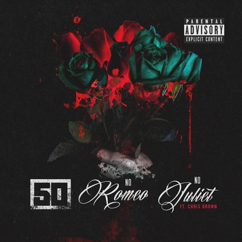50 Cent – No Romeo No Juliet