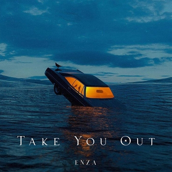 Enza – Take You Out (2024)