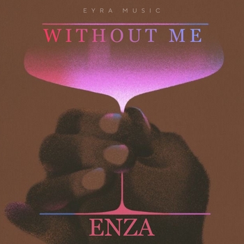Enza – Without Me (2023)