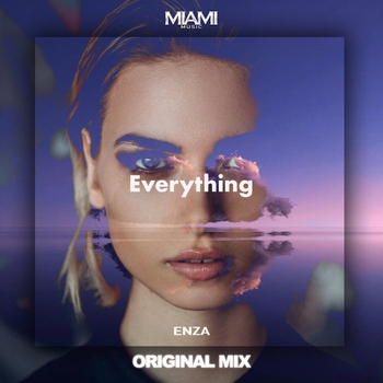 Enza – Everything (Remix)