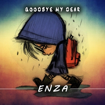 Enza – Goodbye My Dear (Single 2022)