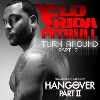 Flo Rida – Turn Around (Pt. 2) (Single Version)
