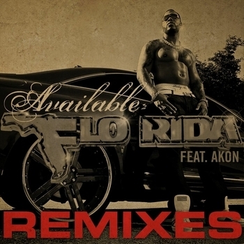 Flo Rida – Available (feat. Akon) (Benny Benassi Instrumental Mix) (Incl Benny Benassi Remixes (Promo CDM) 2010)