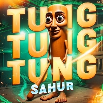 Gazan – Tung Tung Tung Sahur (2025)