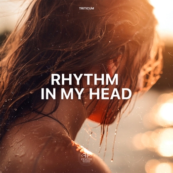 Triticum – Rhythm in My Head