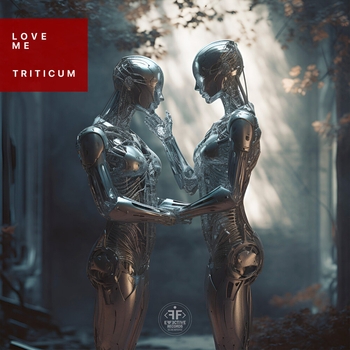 Triticum – Love Me