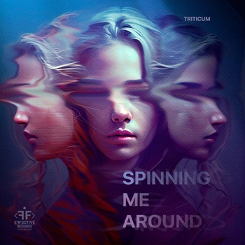 Triticum – Spinning Me Around