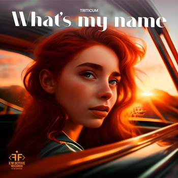 Triticum – What's My Name