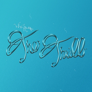 Wiz Khalifa – The Thrill