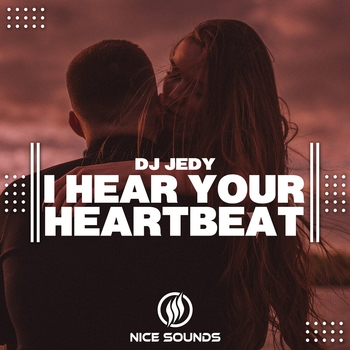 Dj Jedy – I Hear Your Heartbeat (2023)