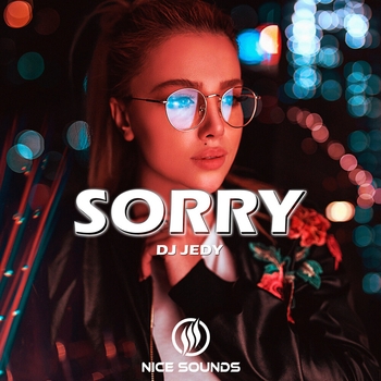 Dj Jedy – Sorry (Новинки 2022)