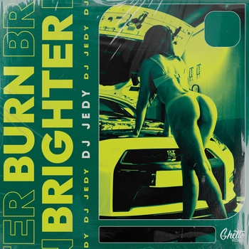 Dj Jedy – Burn Brighter (Новинки 2022)