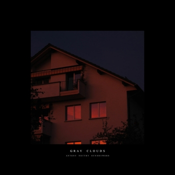 Antent – Gray Clouds