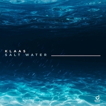 Klaas – Salt Water (Новинки 2022)