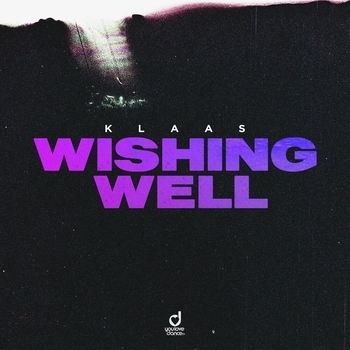 Klaas – Wishing Well (Новинки 2022)