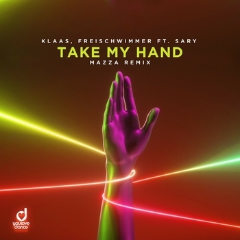 Klaas – Take My Hand (Mazza Remix)