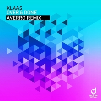 Klaas – Over & Done (Averro Remix)