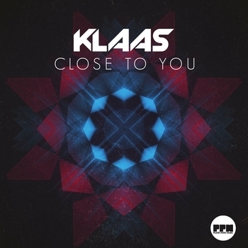 Klaas – Close to You (Radio Edit)