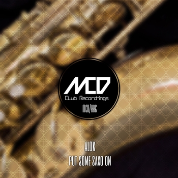 Alok – Put Some Sax On