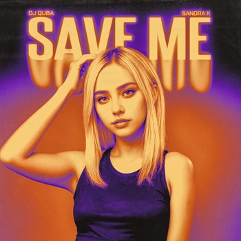 Dj Quba – Save Me