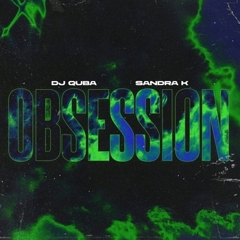 Dj Quba – Obsession