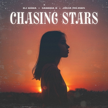 Dj Quba – Chasing Stars