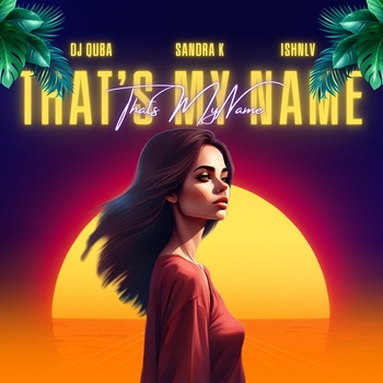 Dj Quba – That's My Name