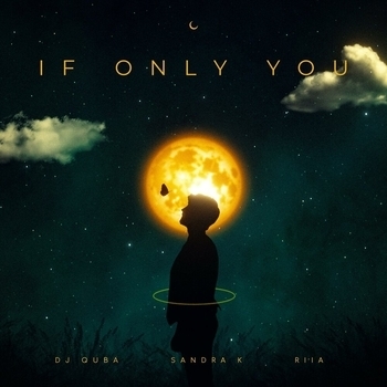 Dj Quba – If Only You