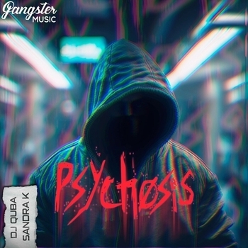 Dj Quba – Psychosis
