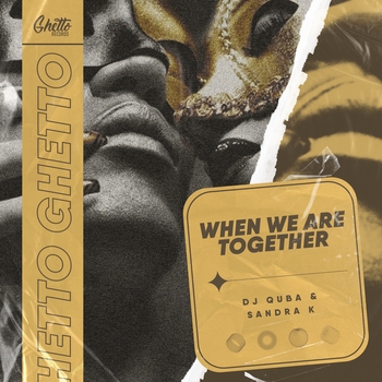 Dj Quba – When We Are Together