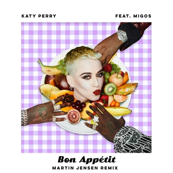 Katy Perry – Bon Appétit (Martin Jensen Remix)