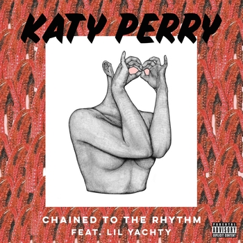 Katy Perry – Chained To The Rhythm