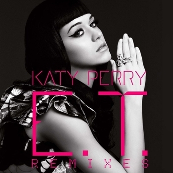 Katy Perry – E.T. (Noisia Remix) (Noisia Remix)