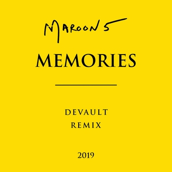 Maroon 5 – Memories (Devault Remix)