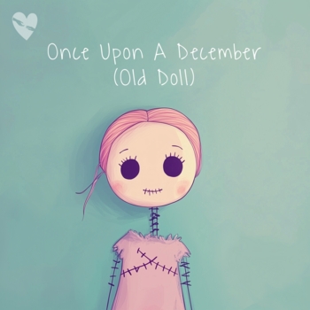 fenekot – Once Upon A December (Old Doll)