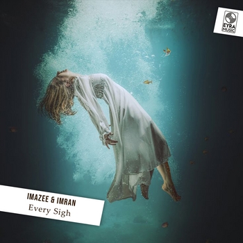 Imazee – Every Sigh