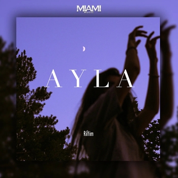 Riltim – Ayla