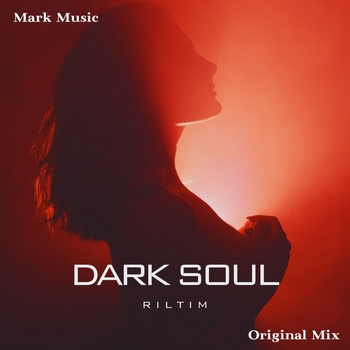 Riltim – Dark Soul
