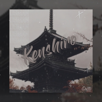 Osman – Kenshiro (Single 2021)