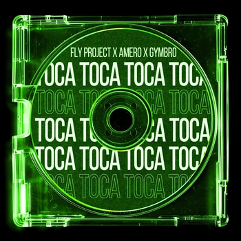 Fly Project – Toca Toca (Extended Mix)