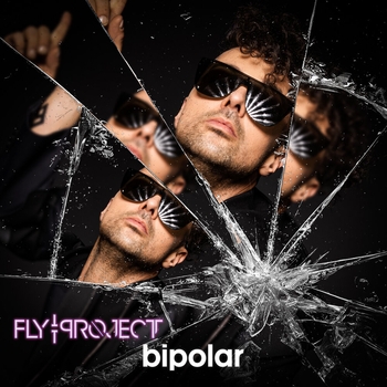 Fly Project – Bipolar (Новинки 2022)