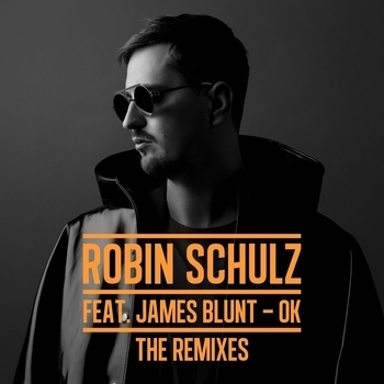 Robin Schulz – OK (Heyder Remix; feat. James Blunt)