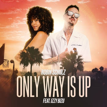 Robin Schulz – Only Way Is Up  [Extended] (Extended; feat. Izzy Bizu)