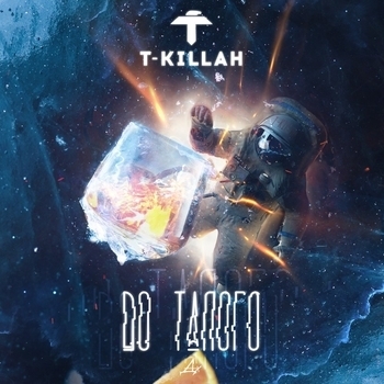 T-Killah – До талого