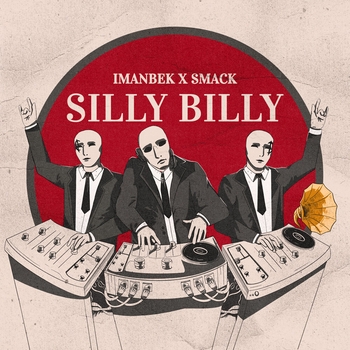 Imanbek – Silly Billy (Extended Mix)