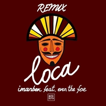 Imanbek – Loca (Новинки 2022) (Remix)