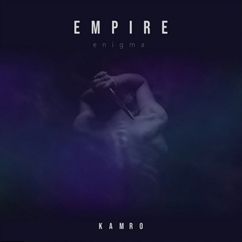 Kamro – Emprie Enigma