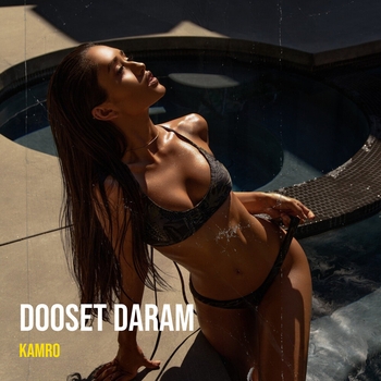 Kamro – Dooset Daram