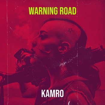 Kamro – Warning Road