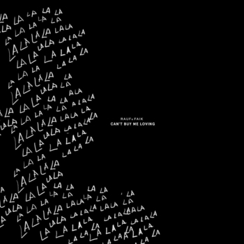 Rauf & Faik – Cant Buy Me LovingLa La La (Single 2022)